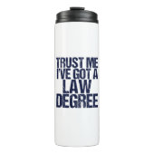 ローおもしろいスクール卒業弁護士ユーモア引用文 タンブラー (正面)