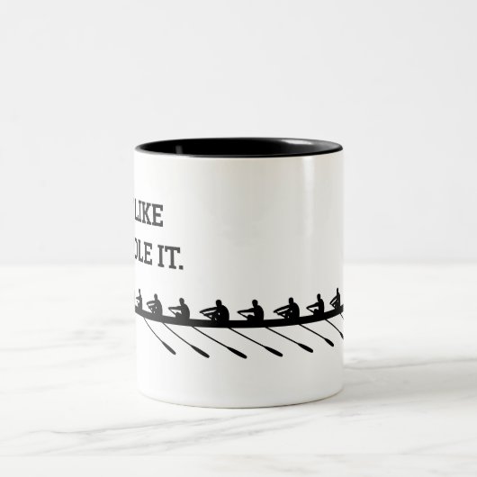 ローイングクルー引用文パーソナライズされたおもしろい ツートーンマグカップ (中央)