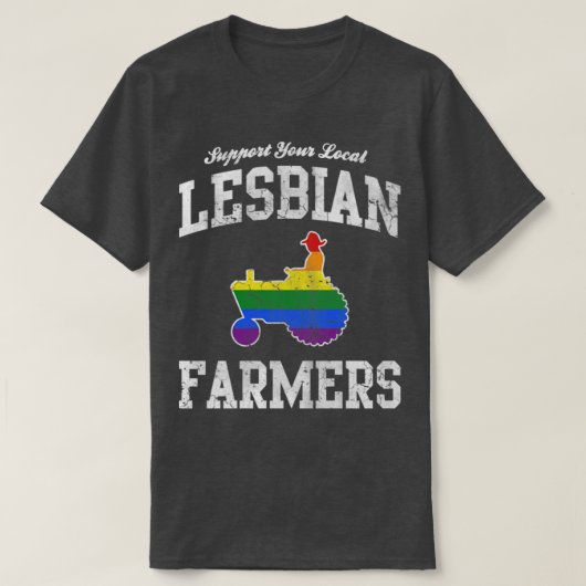 ローカルのLesbian農家をサポート Tシャツ (デザイン正面)