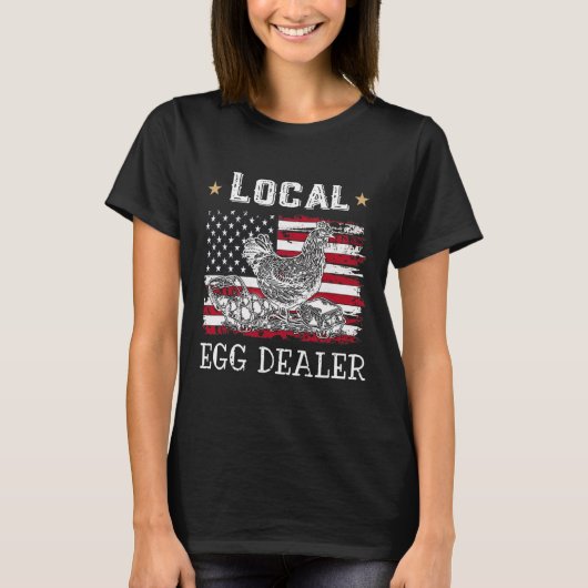 ローカルエッグディーラー 笑顔 アメリカ国旗 にわとり 愛好家 Tシャツ (正面)