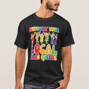 ローカルドラァグクイーン レインボー トランスジェンダー サポート Tシャツ