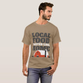 ローカルフードはおふくろの味 バーンシャツ Tシャツ (正面フル)