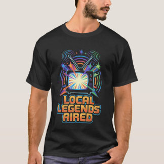 ローカルレジェンド放送 - パブリックアクセスアーカイブ担当 & オブ Tシャツ