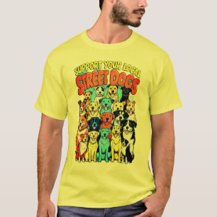 ローカル通り犬のサポート Tシャツ