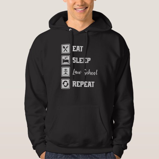 ロースクール大好き弁護士のためのEat Sleep Law School Repeat パロディTシ パーカ (正面)