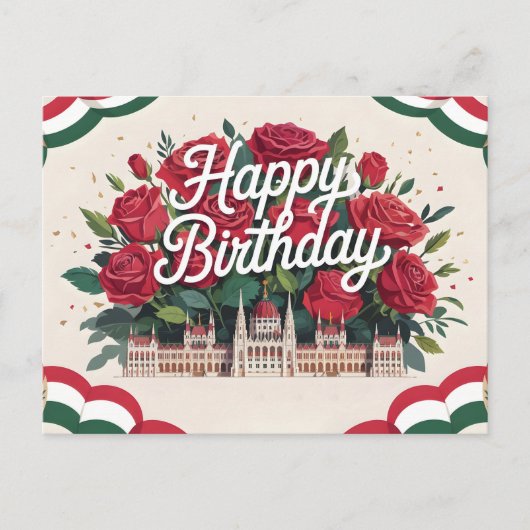 ローズとハンガリー国会議事堂と一緒にお誕生日おめでとう ポストカード (正面)