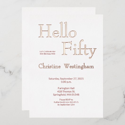 ローズゴールドの箔押しで「Hello Fifty」 50歳の誕生日パーティー 箔招待状 (正面/裏面)
