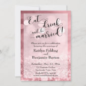 ローズゴールドグリッター ボケで Eat Drink and Be Married 招待状 (正面)