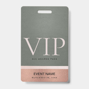 ローズゴールド ブラッシュ スチールグレー VIP イベント アクセスパス バッジ