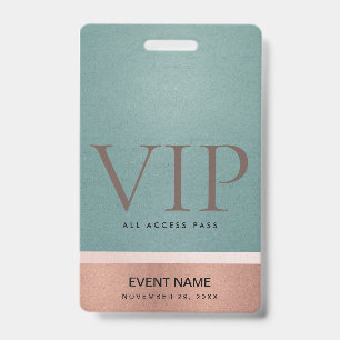 ローズゴールド ブラッシュ ピンクアクア VIP イベントアクセスパス バッジ
