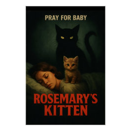 ローズマリーの子猫 - ヴィンテージ ホラー キャット パロディ ポスター