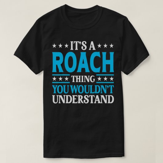 ローチ名字チームおもしろい家族の姓Ro Tシャツ (デザイン正面)