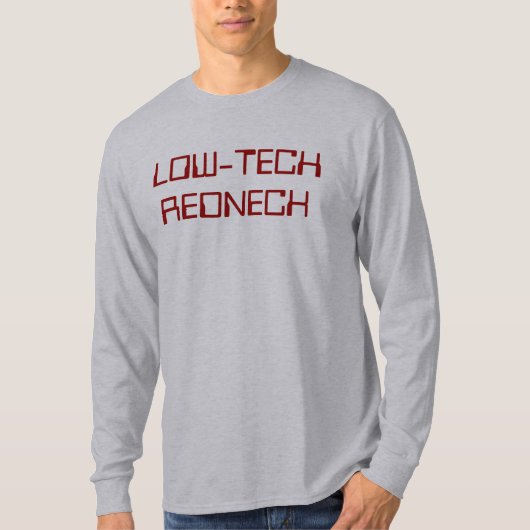 ローテクのレッドネック Tシャツ (正面)