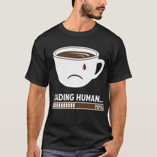 ローディング・ヒューマン… Tシャツ (正面)