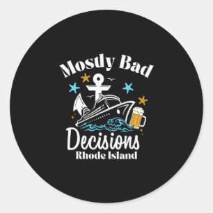 ロードアイランド州の春休み Mostly D Decisions ラウンドシール