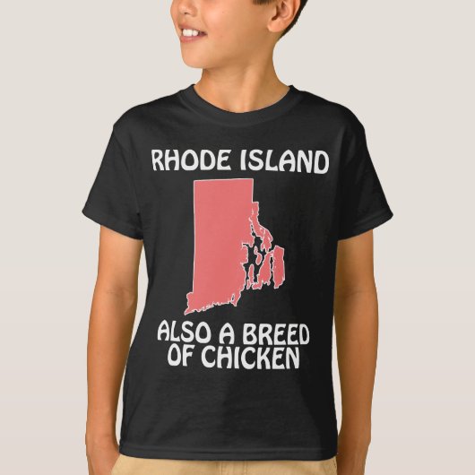 ロードアイランド - 鶏の品種でもあります Tシャツ (正面)
