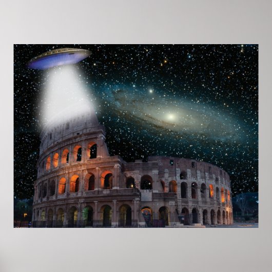 ローマのコロッセオが宇宙とUFOに会う ポスター (正面)
