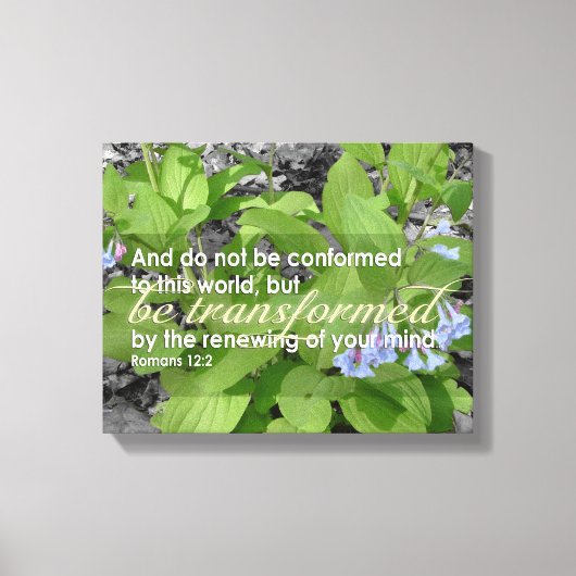ローマの変容12:2キリスト教の聖書のフローラ キャンバスプリント (正面)