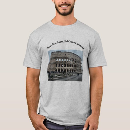 ローマはローマ人のようにするTシャツ Tシャツ (正面)