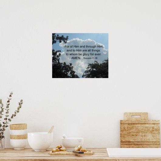 「ローマ人への手紙第11章36節は彼のためであり、彼を通して… ポスター (キッチン)