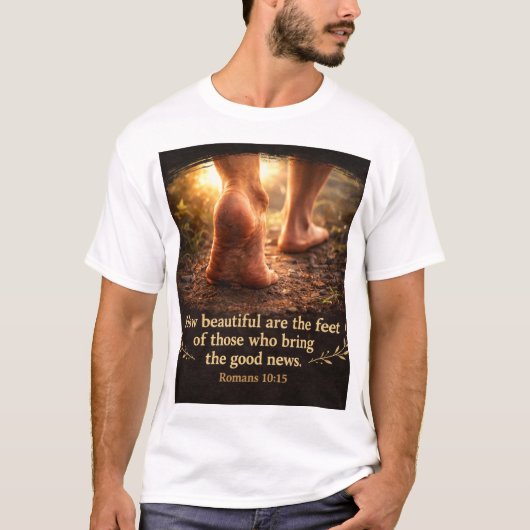 ローマ人への手紙 10:15 美しいのは福音を伝える者の足 Tシャツ (正面)