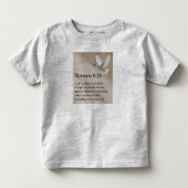 ローマ人への手紙 8:28 聖書の詩 Toddler's Tシャツ