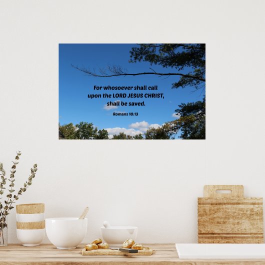 ローマ人10:13だれでも訪れようとするとき… ポスター (キッチン)