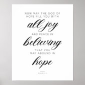 ローマ人15:13希望の神があなたを喜びで満たしてくれたまえ ポスター (正面)