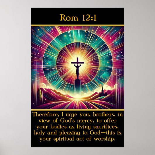 ローマ12:1十字架の上にイエスの輝く瞬間 ポスター (正面)