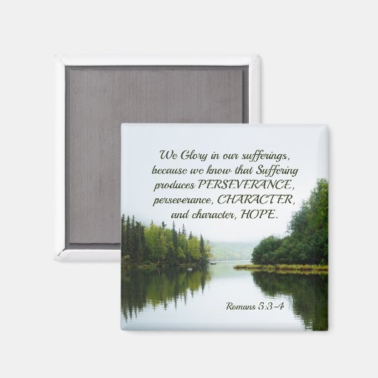 ローマ5:3-4苦しむ湖の木々に栄光を マグネット (正面/裏面)