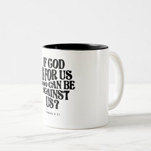 ローマ8:31神は私たちのためにある – キリスト教の引用文 ツートーンマグカップ (正面右)