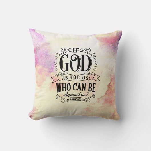 ローマ8:31神もしは私たちに敵対できる私たちのためにある クッション (正面)