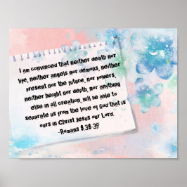 ローマ8:38-39聖書は運命の運命を咲かせる ポスター
