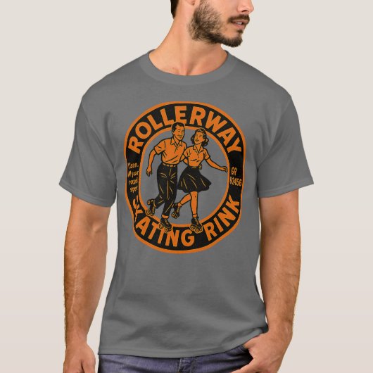 ローラーウェイ - カリフォルニア州サクラメント Tシャツ (正面)