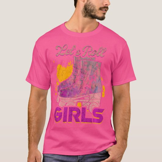 ローラースケートが好きな女の子が一緒に滑ろう ローラースケート好きのための面白いデザイン Tシャツ (正面)