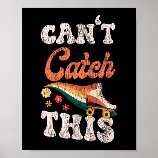 ローラースケートで滑るはこの1970Sレトロをキャッチできない ポスター (正面)