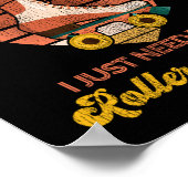 ローラースケートで滑る私は必要ないセラピー私はちょうど必要とする ポスター (角)