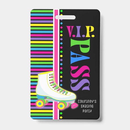 ローラースケートで滑る誕生日パーティーVIPパスグローパーティー バッジ (正面)