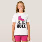 ローラースケートで滑る、私はTシャ転がツをそう言う Tシャツ (正面フル)