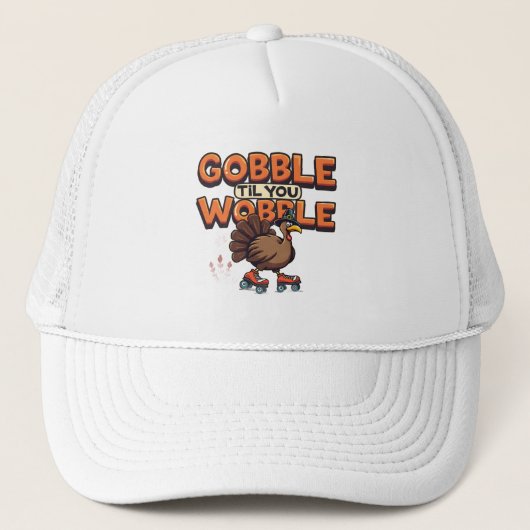 ローラースケートに乗ったターキー Gobble 'Til You Wobble キャップ (正面)