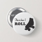 ローラーダービー-これは私がいかに転がるかです 缶バッジ (正面&裏面)