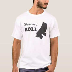 ローラーダービー-これは私がいかに転がるかです Tシャツ