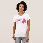 ローラーダービー-これは私がいかに転がるかです Tシャツ (正面フル)