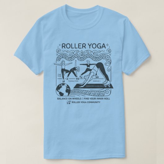 ローラー ヨガ!ヨガ ユーモア - 明るい色 Tシャツ (デザイン正面)