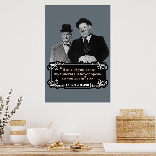 ローレルもし・ハーディ私の葬式で泣く人は ポスター (キッチン)