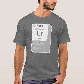 ローレンシウム (Lr) Tシャツ