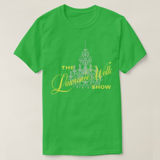 ローレンス・ウェルク・ショー Tシャツ (デザイン正面)