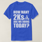 ローワーローイングの現在のおもしろい2K数 Tシャツ (デザイン正面)