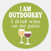 ワイおもしろいン引用文 – 私は私のパティオでワインを飲む ラウンドシール (正面)