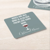 ワイおもしろいン詩 – ワインは赤い詩は懸命 スクエアペーパーコースター (アングル)